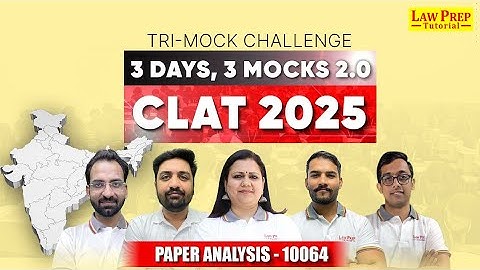TRI-Series Challenge 2.0 for CLAT 2025: Day 3 Mock Paper Analysis of 3 Day, 3 Mocks