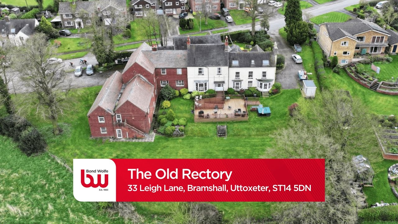 Thumbail for video: 🏢 FOR SALE || The Old Rectory, 33 Leigh Lane || Uttoxeter, ST14 5DN