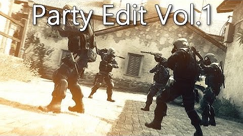 CS:GO Edit | Party VOl.1 [Watch in HD]