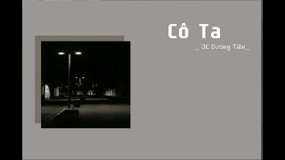 Cô Ta - JK Dương Tiên [ Lyrics Video ] Soft Music screenshot 2