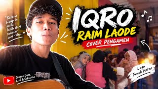 Buat Kakaknya Baperr!!! Bawain Lagu Ini - IQRO - RaimLaode (Cover Pengamen Jambi)