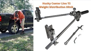 #22 Husky 32215 Centerline TS weight distribution hitch. Installation and first impressions.