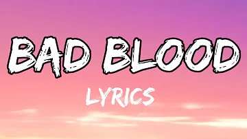 Taylor Swift - Bad Blood ft. Kendrick Lamar LYRICS