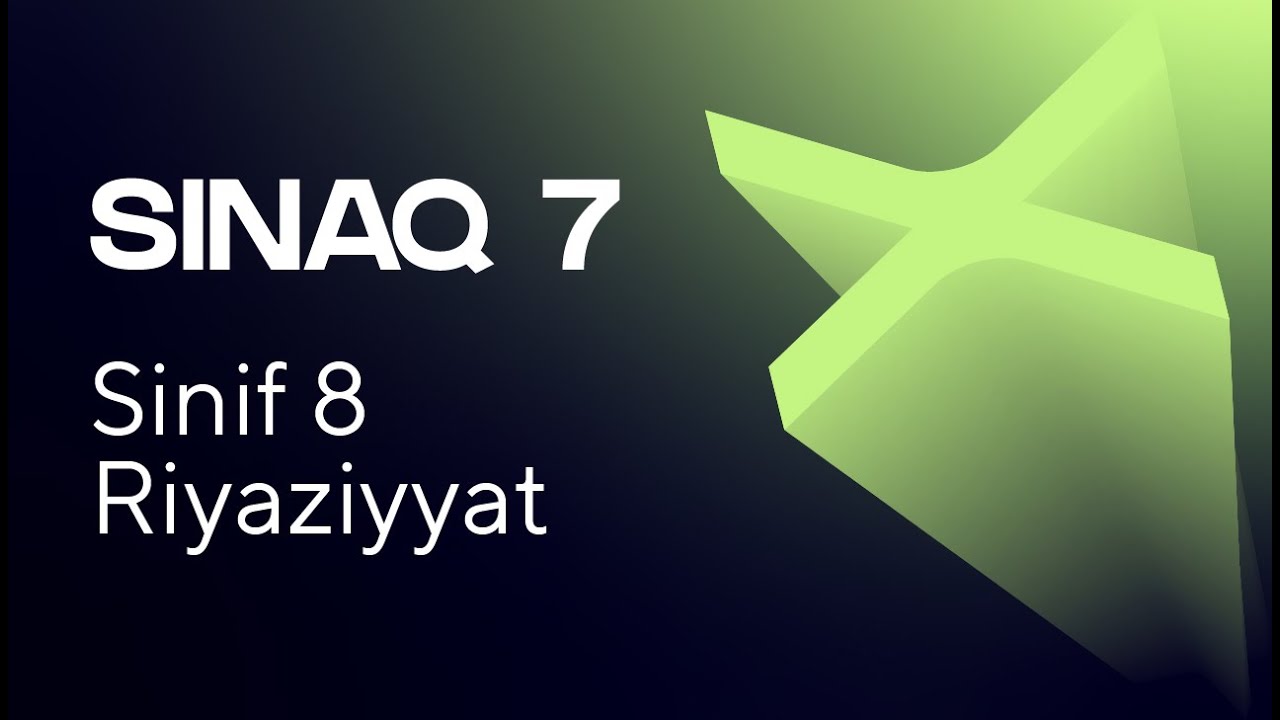 Riyaziyyat 8-ci sinif   Güvən Sınaq 7 Buraxılış fənləri üzrə