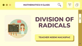 Grade 9│LESSON 25: Division of Radicals