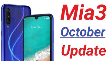 mia3 new october security patch update | why mi a3 software updates delay in india | android 11.....