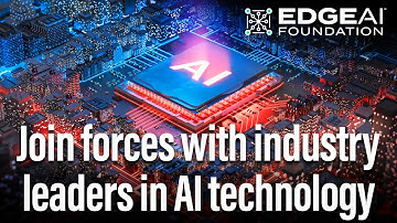 What Really Is Edge AI? Explained by Edge AI Foundation