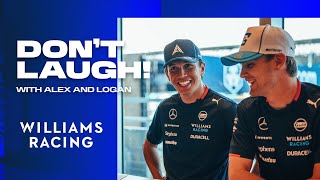 Alex and Logan TRY NOT TO LAUGH! 😂 | Williams Racing