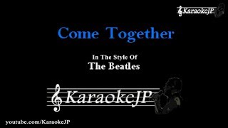 Video thumbnail of "Come Together (Karaoke) - Beatles"