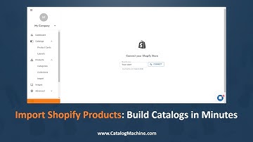 Import Shopify Products to Catalog Machine V2: Build Catalogs in Minutes