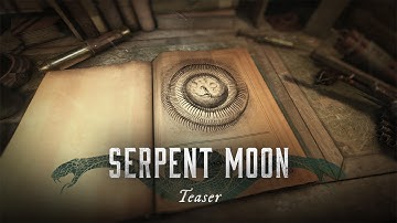 Serpent Moon | Teaser | Hunt: Showdown