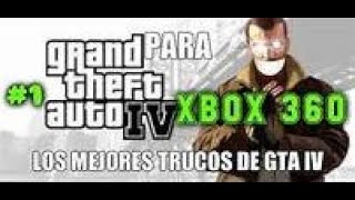 Tutorial - Los mejores trucos de Gta IV para Xbox 360 Parte 1