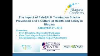 The Impact of SafeTALK Training on Suicide Prevention and a Culture of Health and Safety in Niagara