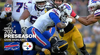 Buffalo Bills vs. Pittsburgh Steelers | 2024 Preseason Week 2 Game Highlights thumbnail