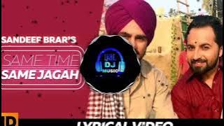 Same Time Same Jagah [BASS BOOSTED] Chaar Din || Sandeep Brar || Kulwinder Billa || DEEP BASS ||