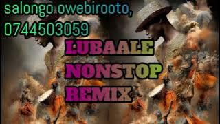 Lubaale non stop remix part 4