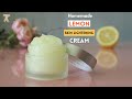 Diy lemon cream for skin lightening || How to make lemon cream at home