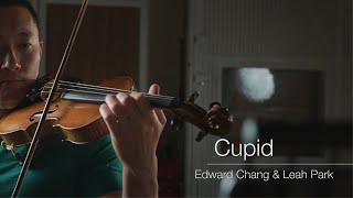 Cupid (Violin and Piano) [Edward Chang Violin]