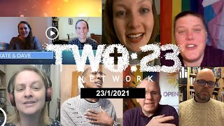 Two:23 - 23rd January 2021