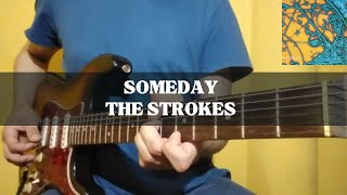 Someday - The Strokes Guitar Cover