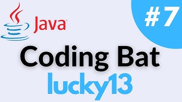 lucky13 - Coding Bat Array-2 Java Solution and Tutorial