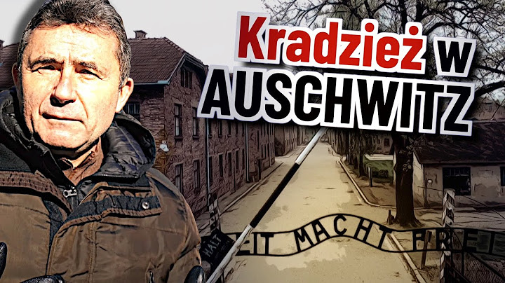 Szokująca kradzież w Auschwitz. Złodzieje ukradli napis „Arbeit Macht Frei”