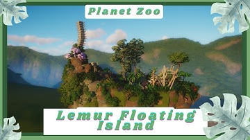 Planet Zoo Speedbuild - Floating Lemur Island