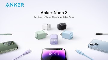 Anker Nano 3 | For Every iPhone, There