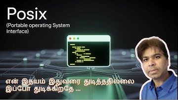 POSIX - Portable Operating System Interface - In Tamil