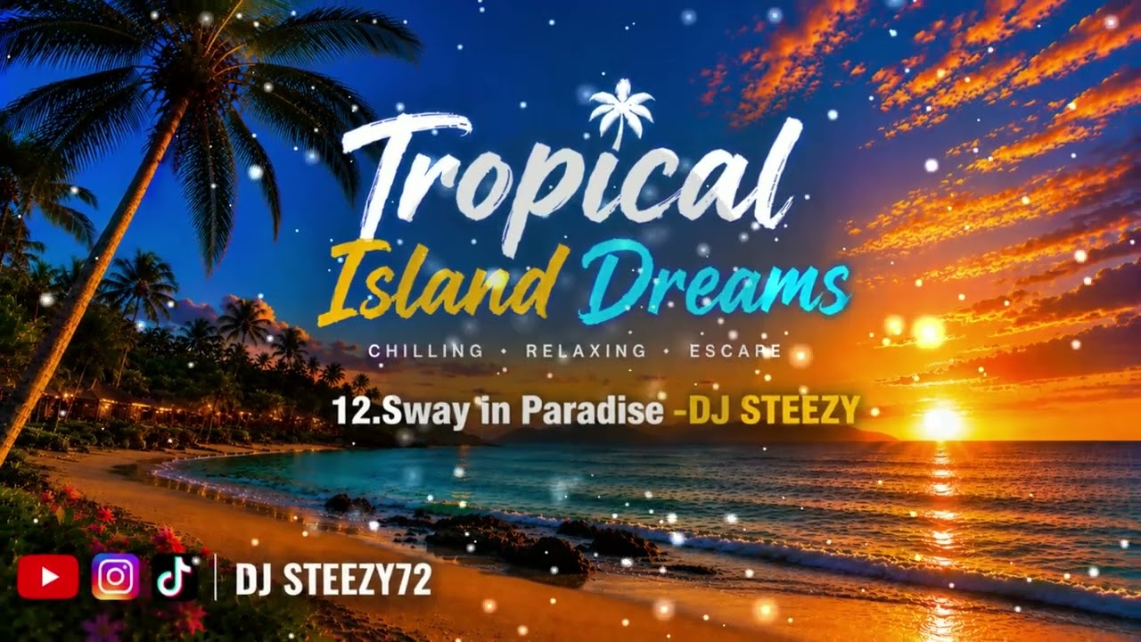 Watch 12. Sway in Paradise - DJ STEEZY | 🌴 TROPICAL ISLAND DREAMS 🌴 on YouTube Watch 12. Sway in Paradise - DJ STEEZY | 🌴 TROPICAL ISLAND DREAMS 🌴 on YouTube