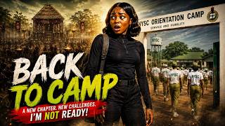 BEYOND NYSC Sylvia Goes Back To the Camp To Avoid an Ancestor’s Appeasing Festival