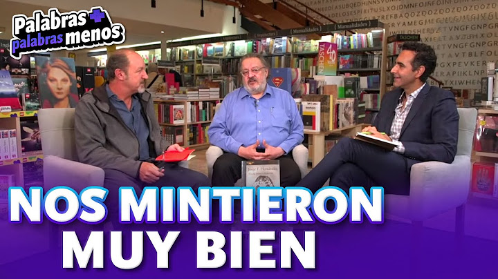 Mentir bien en este país es una virtud  | Palabras + Palabras -