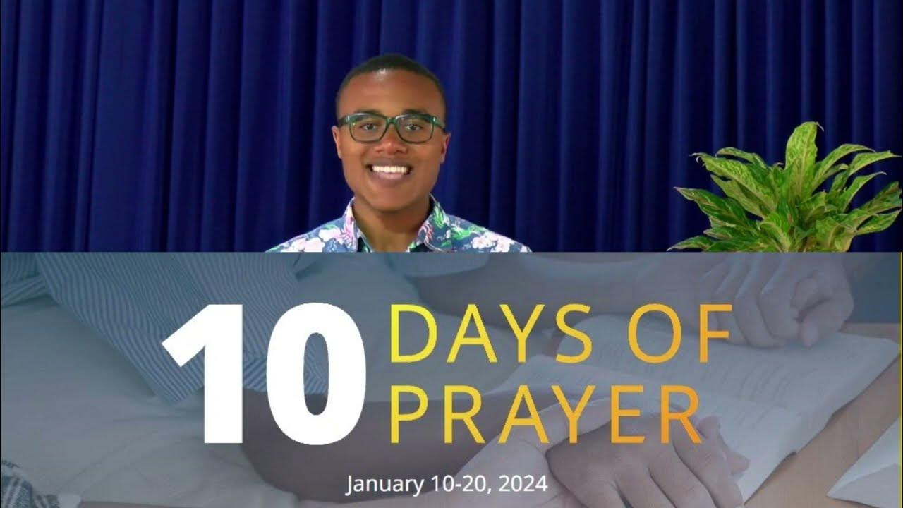 10 Days of Prayer 2024 Highlights YouTube