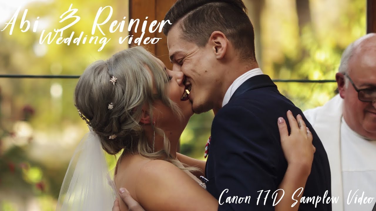 Abi & Reinier's Wedding Video // Canon 77d sample footage //