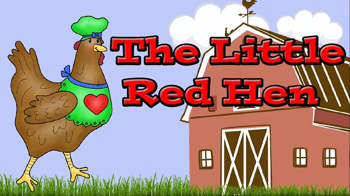 The Little Red Hen Story