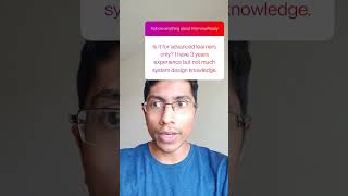 Is The System Design For Advanced Learners Only?