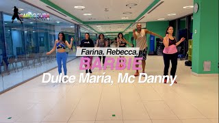 Farina, Rebecca, Dulce María, Mc Danny - Barbie “Pop” ❌ Coreografía #Sabrosura