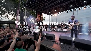 Further Seems Forever - Against My Better Judgement (Live at Furnace Fest 2023)