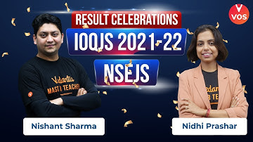 IOQJS 2021-22 | NSEJS RESULT CELEBRATIONS!!! 🥳😃 | Nidhi Prashar & Nishant Sharma |  VOS