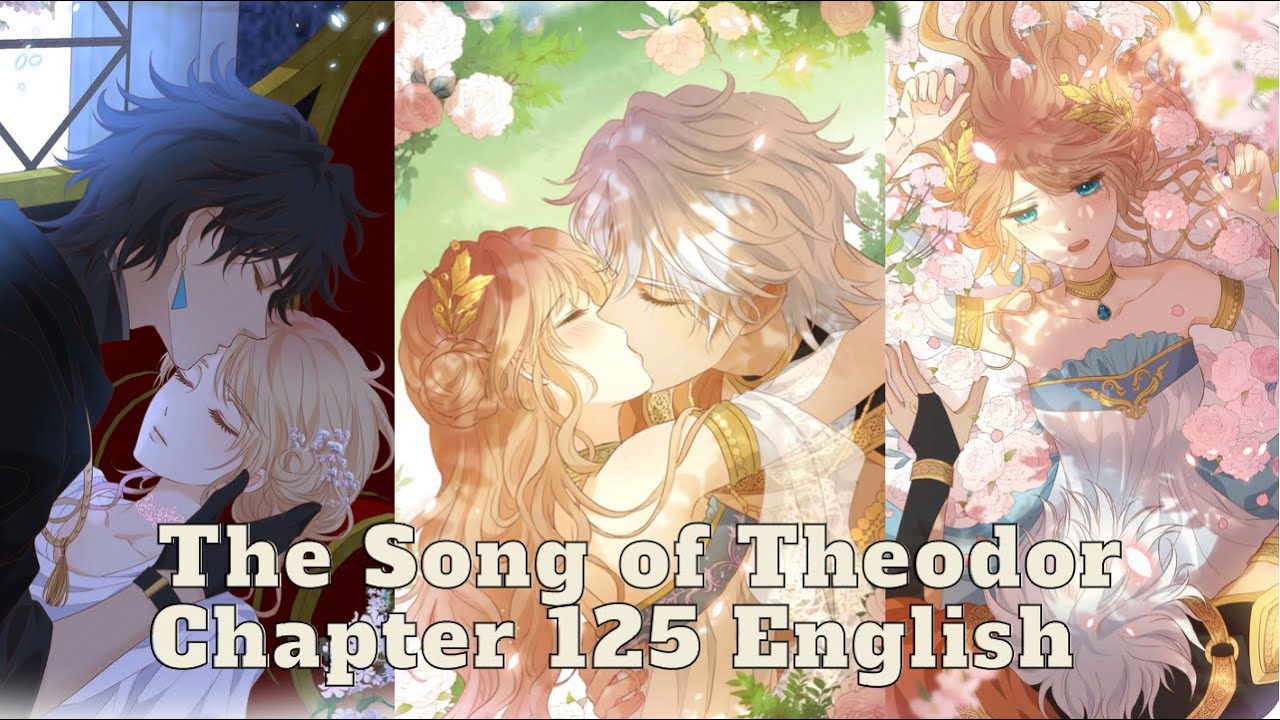 The Song of Theodor Chapter 125 English - YouTube