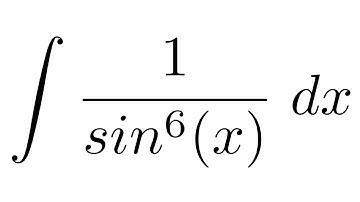 Integral of 1/sin^6(x) (substitution)