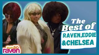 The Best of Raven, Eddie \u0026 Chelsea| THAT'S SO RAVEN The Best of Raven, Eddie \u0026 Chelsea| THAT'S SO RAVEN