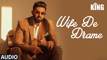 WIFE DE DRAME: Harsimran (Full Audio Song) King | Prince Saggu | Latest Punjabi Songs