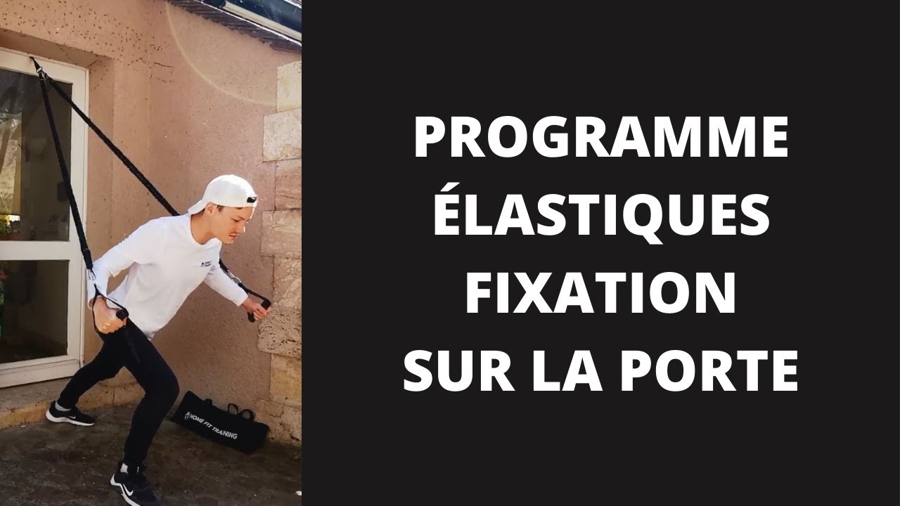 Programme de musculation avec élastiques fixés sur la porte