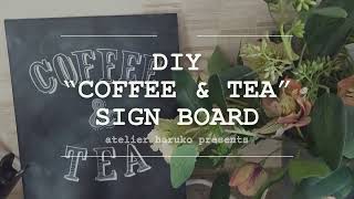 DIY Permanent Chalk Style Coffee Bar Sign Board + Tips✨