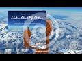 Tibetan chant meditation stunning music by gomer edwin evans purerelaxtv