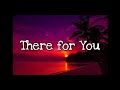 There for you  aidil original song