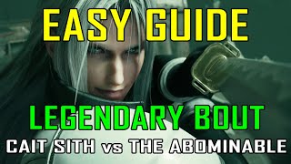 Final Fantasy 7 Rebirth  EASY WAY to defeat LEGENDARY BOUT: CAIT SITH vs THE ABOMINABLE