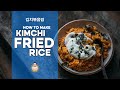 How to Make Kimchi Fried Rice | Fried Rice Friday #5 | Fast and Simple