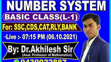 Number System || Basic Class || L-1 || By: Dr. Akhilesh Sir